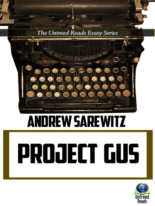 Title details for Project Gus by Andrew Sarewitz - Available
